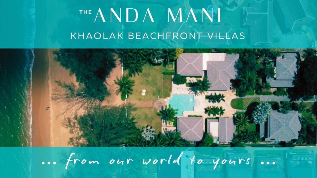 The Anda Mani Khaolak Beachfront Villas Khao Lak Extérieur photo